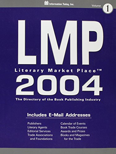 Imagen de archivo de Lmp 2004: The Directory of the American Book Publishing Industry With Industry Yellow Pages (Literary Market Place (Lmp)) a la venta por Ergodebooks