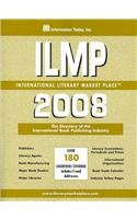 Imagen de archivo de ILMP 2008: The Directory of the International Book Publishing Industry : Over 180 Countries Covered (International Literary Market Place) a la venta por Bookmans