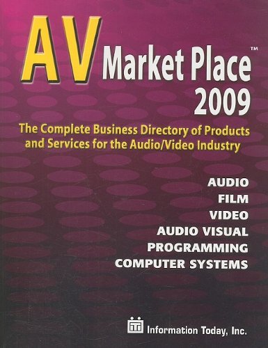 Stock image for AV Market Place 2009: The Complete Business Directory of Products and Services for the Audio/Video Industry (Audio Video Market Place) for sale by Solomon's Mine Books