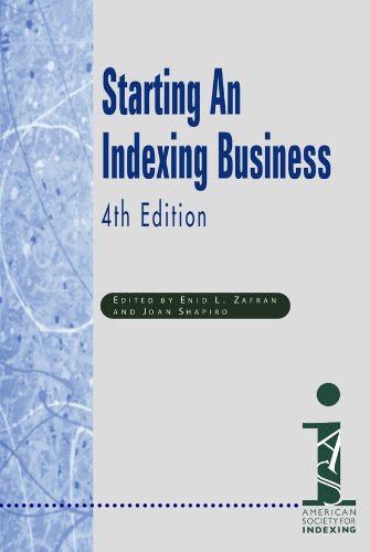 Beispielbild fr Starting an Indexing Business, Fourth Edition zum Verkauf von Save With Sam