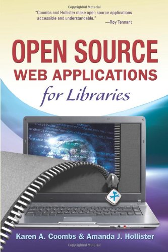 Open Source Web Applications for Libraries