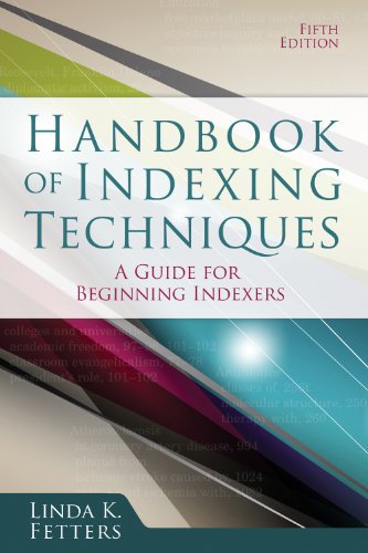 Stock image for Handbook of Indexing Techniques, Fifth Edition : A Guide for Beginning Indexers for sale by Better World Books: West