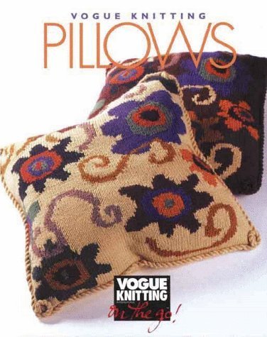 Imagen de archivo de Vogue� Knitting on the Go: Pillows a la venta por Wonder Book