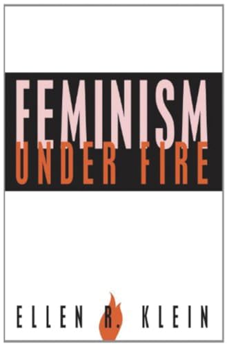 Beispielbild fr Feminism Under Fire zum Verkauf von Wonder Book