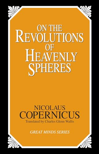 Stock image for On the Revolutions of Heavenly Spheres (Great Minds Series) for sale by Ergodebooks