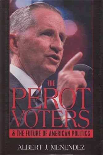 Stock image for Perot Voters and the Future/American for sale by ThriftBooks-Atlanta