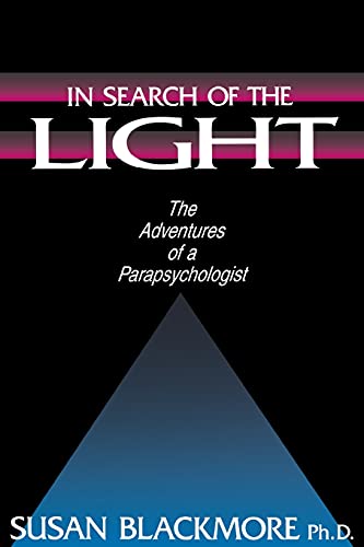 Imagen de archivo de In Search of the Light : The Adventures of a Parapsychologist a la venta por Better World Books