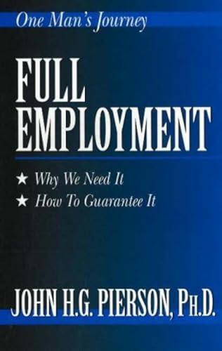 Stock image for Full Employment for sale by Bookmans