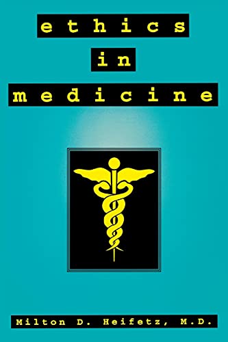 Stock image for Ethics in Medicine for sale by Better World Books