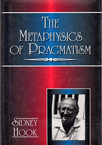 9781573920759: Metaphysics of Pragmatism