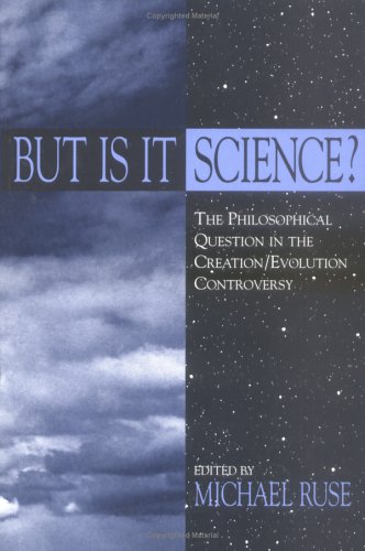 Imagen de archivo de But Is It Science? : The Philosophical Question in the Creation/Evolution Controversy a la venta por Better World Books