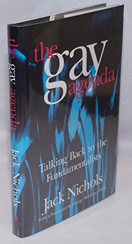 Beispielbild fr The Gay Agenda: Talking Back to the Fundamentalists zum Verkauf von WorldofBooks