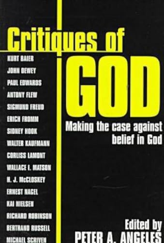 Imagen de archivo de Critiques of God: Making the Case Against Belief in God a la venta por Harbor Books LLC