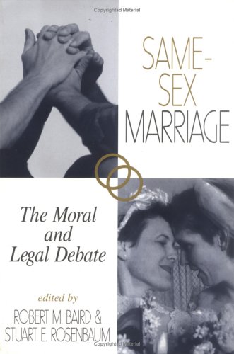 Beispielbild fr Same-sex Marriage: The Moral And Legal Debate zum Verkauf von Aaron Books