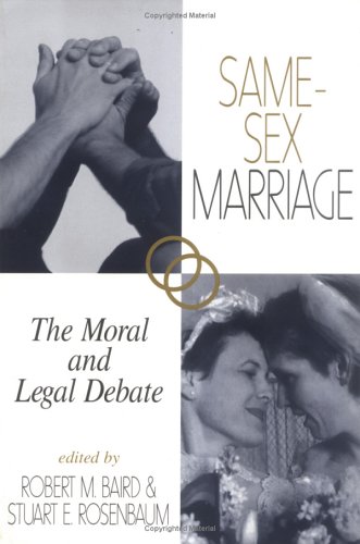 Stock image for Same-sex Marriage: The Moral And Legal Debate for sale by Aaron Books