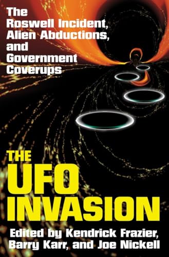 Beispielbild fr The UFO Invasion: The Roswell Incident, Alien Abductions, and Government Coverups zum Verkauf von Decluttr