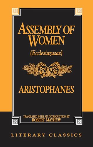 Beispielbild fr The Assembly of Women: Ecclesiazusae zum Verkauf von ThriftBooks-Dallas
