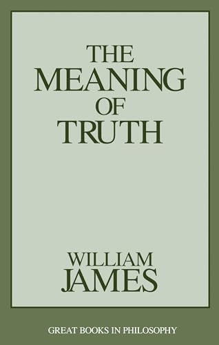 Stock image for The Meaning of Truth (Great Books in Philosophy) for sale by BooksRun