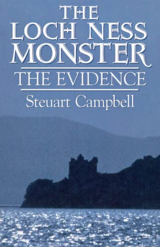 9781573921787: The Loch Ness Monster: The Evidence