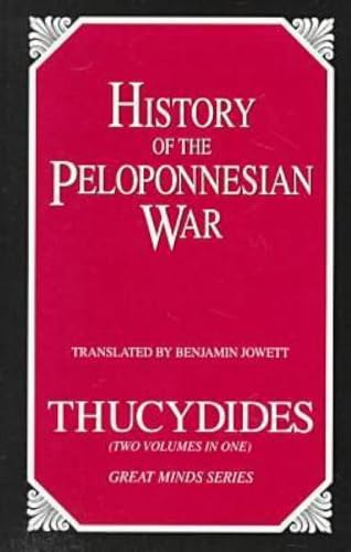 9781573922166: History of the Peloponnesian War (Great Minds)
