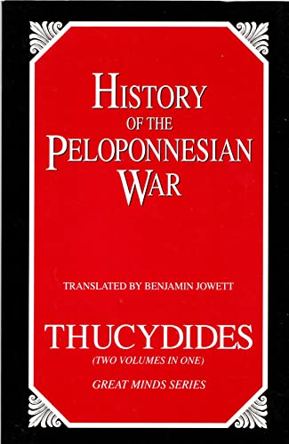 History of the Peloponnesian War (Great Minds Series) (9781573922166) by Thucydides