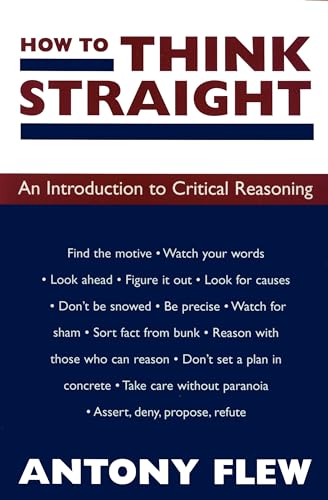 9781573922395: How to Think Straight: An Introduction to Critical Reasoning