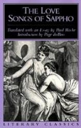 Stock image for The Love Songs of Sappho (Literary Classics) for sale by Ergodebooks