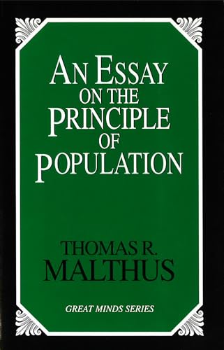 9781573922555: An Essay on the Principle of Population (Great Minds)