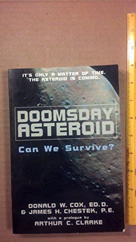 Stock image for Doomsday Asteroid: Can We Survive? for sale by Midtown Scholar Bookstore