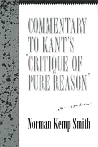 Commentary to Kants Critique Pure (9781573923118) by Smith, Kemp