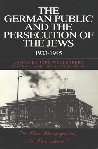 9781573923354: The German Public and the Persecution of the Jews, 1933-1945