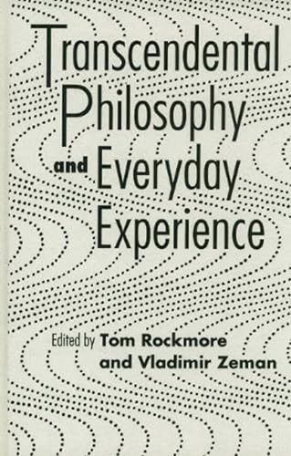 9781573923699: Transcendental Philosophy and Everyday Experience
