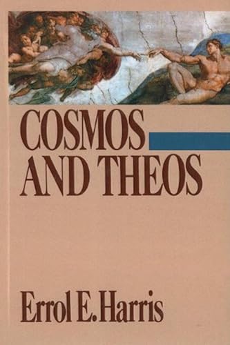 Stock image for Cosmos and Theos: Ethical and Theological Implications of the Anthropic Cosmological Principle for sale by Ergodebooks