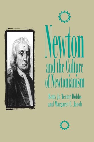 Imagen de archivo de Newton and the Culture of Newtonianism (The Control of Nature) a la venta por Open Books