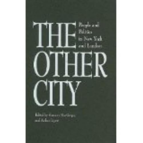 Stock image for The Other City: People and Politics in New York and London for sale by Bingo Used Books
