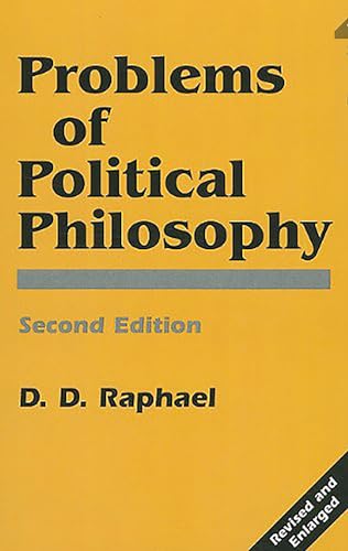 Problems of Political Philosophy (9781573925679) by Raphael, D. D.