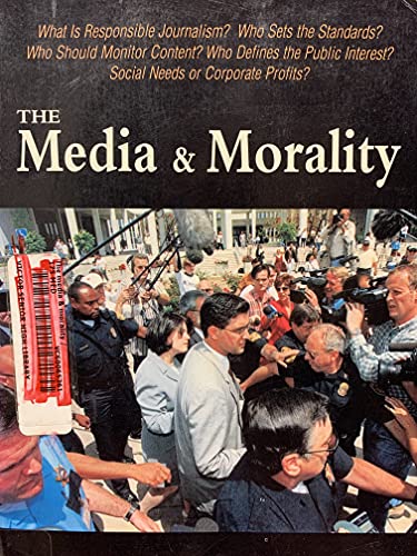 Beispielbild fr The Media & Morality zum Verkauf von Better World Books