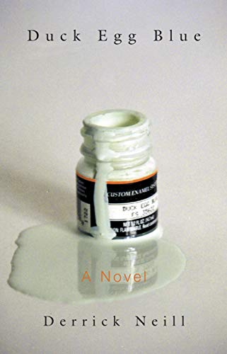 Stock image for Duck Egg Blue: A Novel for sale by Books From California