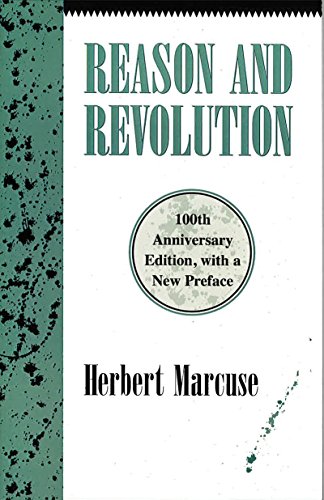Beispielbild fr Reason and Revolution : Hegel and the Rise of Social Theory zum Verkauf von Better World Books