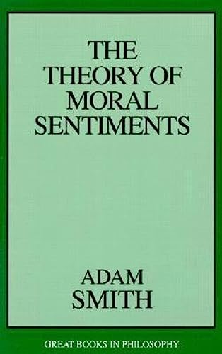 Stock image for Theory of Moral Sentiments (Great Books in Philosophy) for sale by Ergodebooks