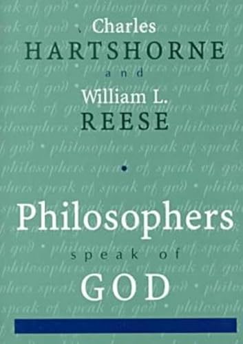 Beispielbild fr Philosophers Speak of God zum Verkauf von Regent College Bookstore