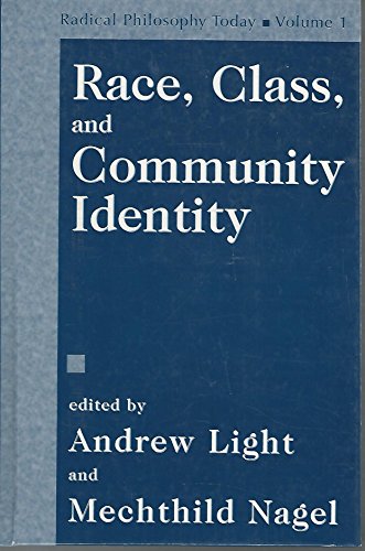 9781573928168: Race Class and Community Identity