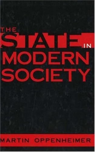 Stock image for The State in Modern Society for sale by John M. Gram