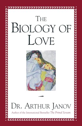 Beispielbild fr The Biology of Love zum Verkauf von Better World Books