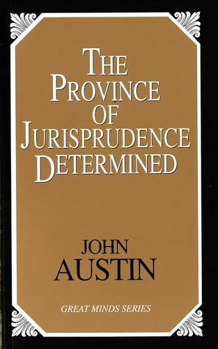 9781573928458: The Province of Jurisprudence Determined (Great Minds Series)