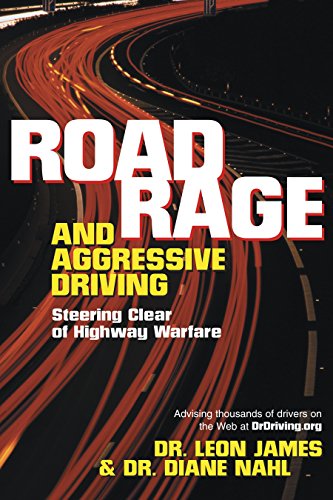 Imagen de archivo de Road Rage and Aggressive Driving: Steering Clear of Highway Warfare a la venta por BooksRun