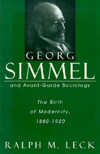 9781573928670: Geog Simmel And Avant-Garde Sociology