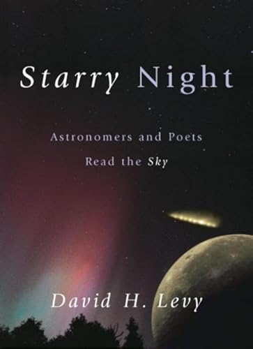 Beispielbild fr Starry Night : Astronomers and Poets Read the Sky zum Verkauf von Better World Books