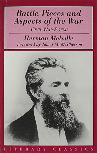Stock image for Battle-Pieces and Aspects of the War: Civil War Poems (Literary Classics) for sale by Bulk Book Warehouse