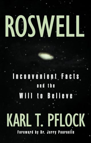 Stock image for Roswell: Inconvenient Facts and the Will for sale by ThriftBooks-Atlanta